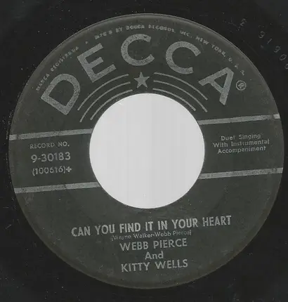 Kitty Wells And Webb Pierce - Oh' So Many Years / Can You Find It In Your Heart