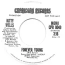 7inch Vinyl Single - Kitty Wells - Forever Young