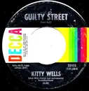 7inch Vinyl Single - Kitty Wells - Guilty Street