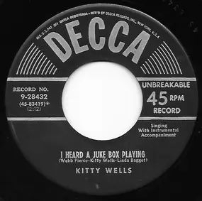 Kitty Wells - I Heard The Juke Box Playing / A Wedding Ring Ago