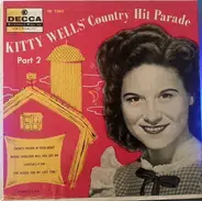 Kitty Wells - Kitty Well's Country Hit Parade Part 2