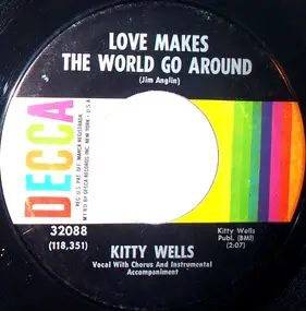 Kitty Wells - Love Makes the World Go Around