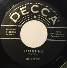 Kitty Wells - Repenting / I'm Counting On You