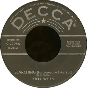 Kitty Wells - Searching (For Someone Like You)