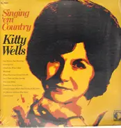 Kitty Wells - Singin' 'em Country