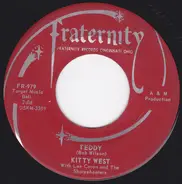 Kitty West - Teddy / I Want To See You Again