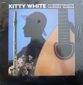 Kitty White - Kitty White With Buddy Collette, Laurindo Almeida