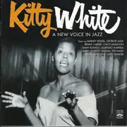 CD - Kitty White - A New Voice In Jazz