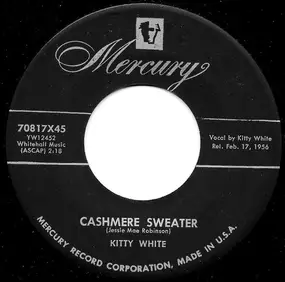 Kitty White - Cashmere Sweater / The River, The Moonlight And You