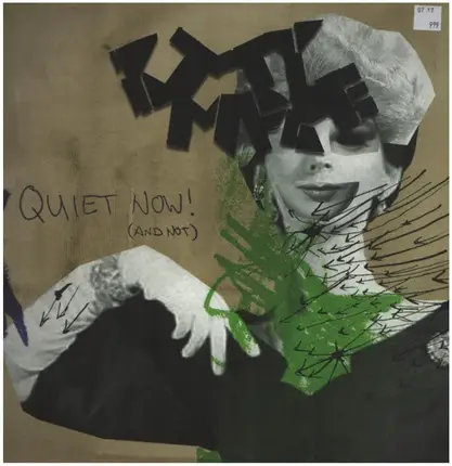 Kitty Empire - Quiet Now ! (And Not)
