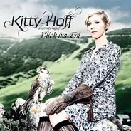Kitty Hoff & Forêt-Noire - Blick ins Tal