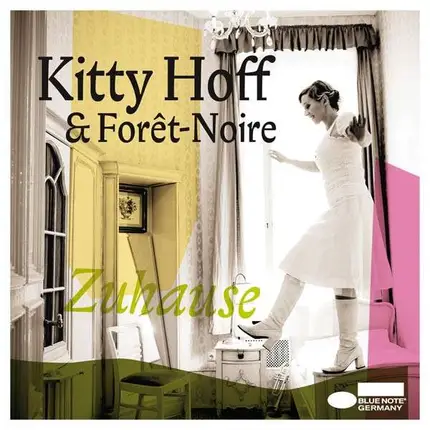 Kitty Hoff & Forêt-Noire - Zuhause