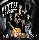 LP - Kitty In A Casket - Horror Express - Numbered LTD ED Green Vinyl