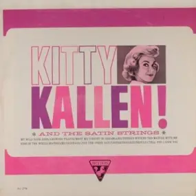 Kitty Kallen - Kitty Kallen And The Satin Strings