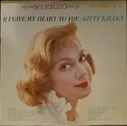 LP - Kitty Kallen - If I Give My Heart To You