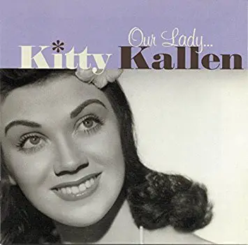 Kitty Kallen - Our Lady...Kitty Kallen