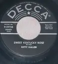 7inch Vinyl Single - Kitty Kallen - Sweet Kentucky Rose / How Lonely Can I Get