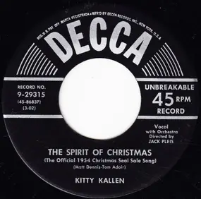 Kitty Kallen - The Spirit Of Christmas / Baby Brother (Santa Claus, Dear Santa Claus)
