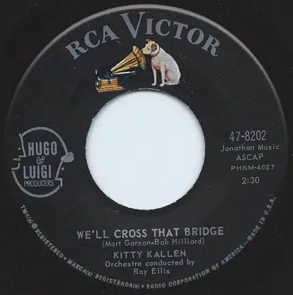 Kitty Kallen - I'll Teach You How To Cry / We'll Cross That Bridge