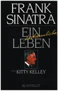 Hardcover - Kitty Kelley - Frank Sinatra - Ein erstaunliches Leben