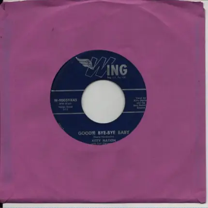 Kitty Nation - Half Your Heart / Goodie Bye-bye Baby