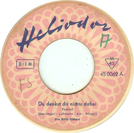 Kitty-Sisters - Du Denkst Dir Nichts Dabei / Singender Blues