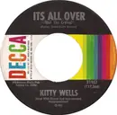 7inch Vinyl Single - Kitty Wells - Its All Over