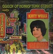 Kitty Wells - Queen of Honky Tonk Street