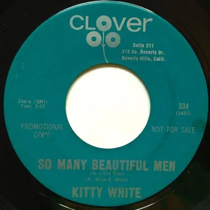 Kitty White - So Many Beautiful Men (So Little Time) / Say It Isn't So