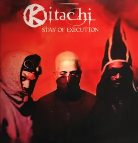 Kitachi - Stay Of Execution