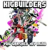 LP - Kitbuilders - You Trashed My Mind