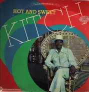 Kitch - Hot And Sweet