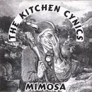 7inch Vinyl Single - Kitchen Cynics - Mimosa