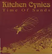 Kitchen Cynics - Time Of Sands