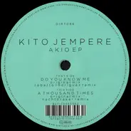 Kito Jempere - Akio EP