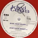 10'' - Kiwi & Tess - Give Your Heart
