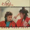 7inch Vinyl Single - Kiwi & Tess - Show Your Love