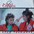 12inch Vinyl Single - Kiwi & Tess - Show Your Love (Extended Version)