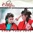 7inch Vinyl Single - Kiwi & Tess - Show Your Love