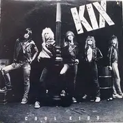 LP - Kix - Cool Kids - Still Sealed