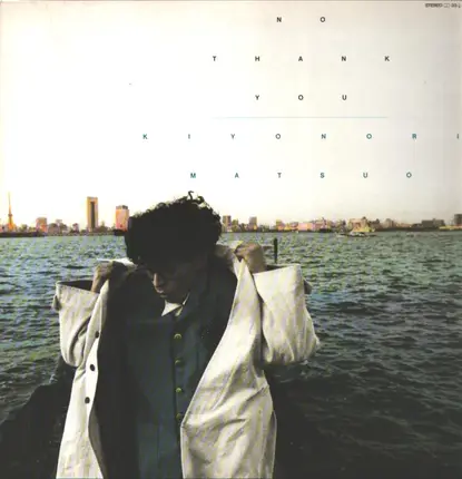 Kiyonori Matsuo - No Thank You
