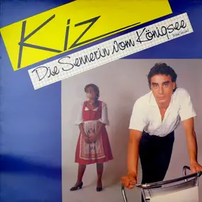 Kiz - Die Sennerin Vom Königsee