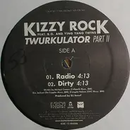 Kizzy Rock - Twurkulator Part II