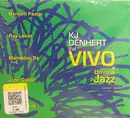 CD - Kj Denhert - Dal Vivo A Umbria Jazz