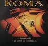 12inch Vinyl Single - Koma - Connexion...