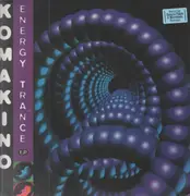 12inch Vinyl Single - Komakino - Energy Trance E.P.