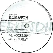 Komaton - Corrupt