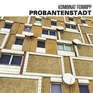 Kombinat Feinripp - Probantenstadt