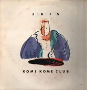Kome Kome Club - E・b・i・s