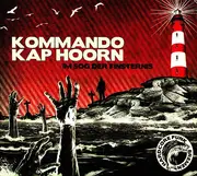 CD - Kommando Kap Hoorn - Im Sog Der Finsternis - Digi-Pack